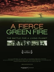 A Fierce Green Fire