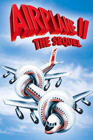 Airplane Ii: The Sequel