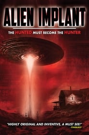 Alien Implant: The Hunted Must Become the Hunter