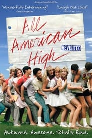 All American High Revisited