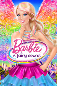 Barbie: A Fairy Secret - Soap2day