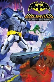 Batman Unlimited: Mech vs. Mutants