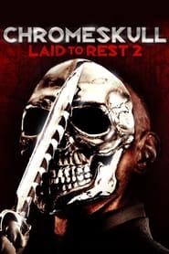 Chromeskull: Laid to Rest 2