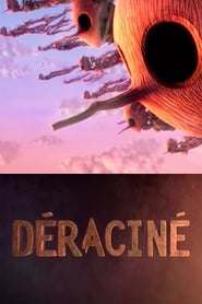 DÃ©racinÃ©