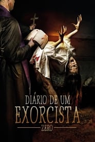 DiÃ¡rio de um Exorcista – Zero