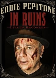 Eddie Pepitone: In Ruins