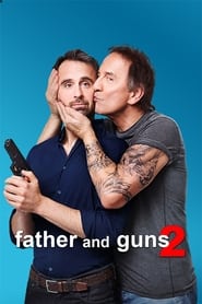 Father And Guns 2