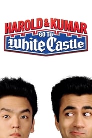 Harold and Kumar Go to White Castle