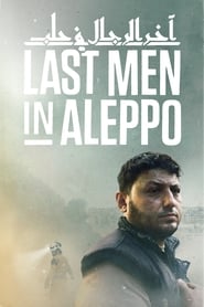 Last Men in Aleppo