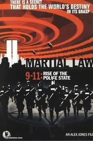 Martial Law 9/11: Rise of the Police State