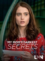 My Mom’s Darkest Secrets