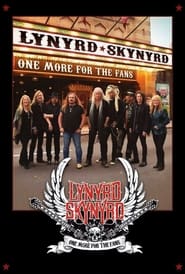 One More for the Fans! Celebrating the Songs & Music of Lynyrd Skynyrd