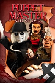 Puppet Master 9: Axis of Evil