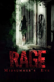 Rage: Midsummer’s Eve