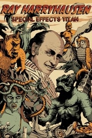 Ray Harryhausen: Special Effects Titan