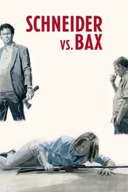 Schneider vs. Bax