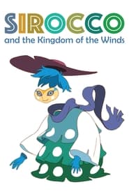 Sirocco and the Kingdom of the Winds