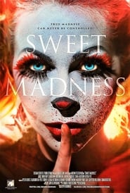 Sweet Madness