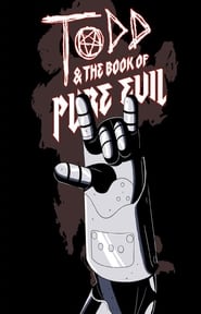 Todd and the Book of Pure Evil: The End of the End