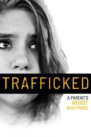 Trafficked