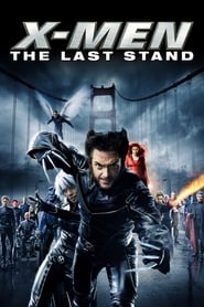 X-Men The Last Stand